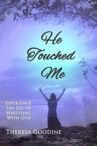 He Touched Me