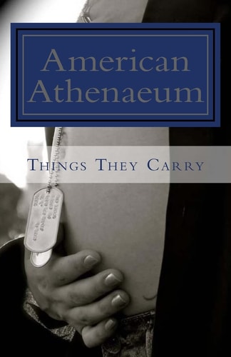 Things They Carry American Athenaeum