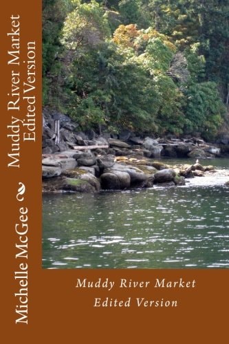 Muddy River Market Edited Version
