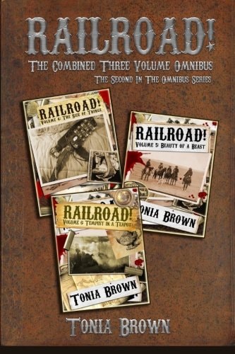 Railroad! Collection 2 The Three Volume Omnibus