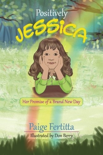 Positively Jessica Her Promise of a Brand New Day