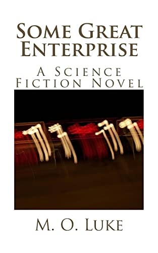 Some Great Enterprise
