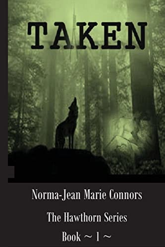 Taken The Hawthorn Series, Book 1