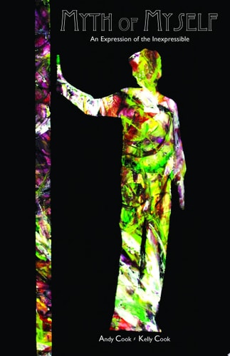 Myth of Myself An Expression of the Inexpressible
