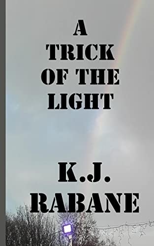 A Trick of the Light