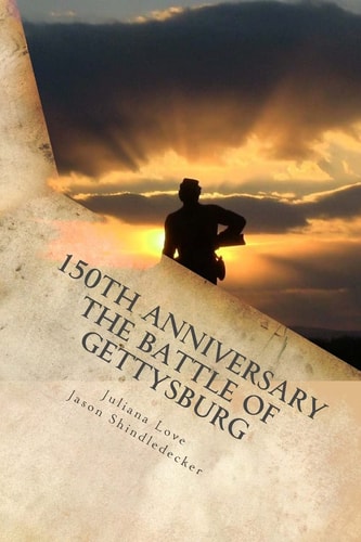 150th Anniversary the Battle of Gettysburg Special Photography Edition