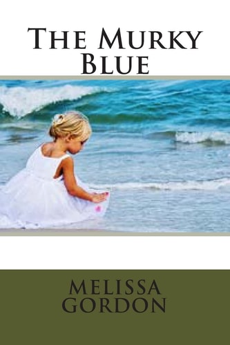 The Murky Blue