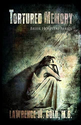 Tortured Memory A Psychological Mystery, Suspense Thriller of Child Abuse and Murder