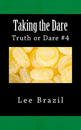 Taking the Dare Truth Or Dare #4