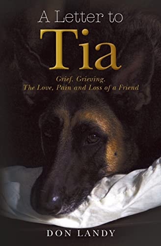 A Letter to Tia Grief. Grieving. The Love, Pain and Loss of a Friend