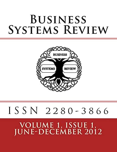 Business Systems Review - ISSN 2280-3866 Volume 1 Issue 1 - June/December 2012