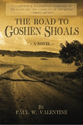 The Road to Goshen Shoals