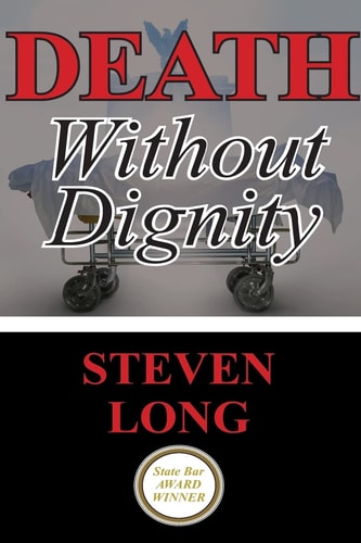 Death Without Dignity America's Longest and Most Expensive Criminal Trial