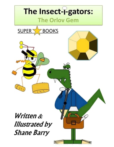 The Insect-i-gators The Orlov Gem