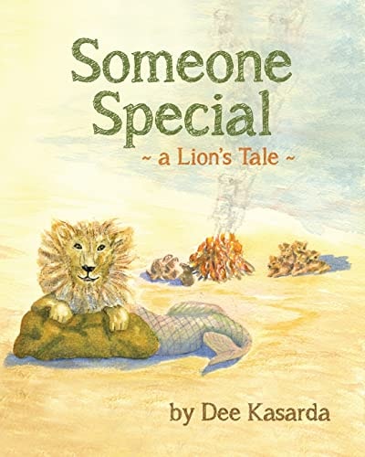 Someone Special A Lion's Tale