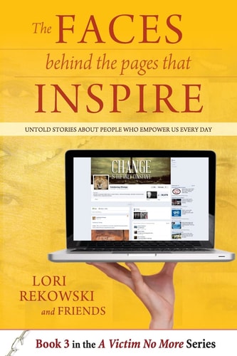 The FACES Behind the PAGES That INSPIRE Untold Stories about People Who Empower Us Every Day