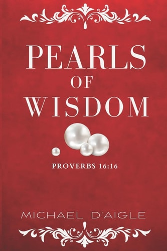 Pearls of Wisdom Short Stories, Poems, and More
