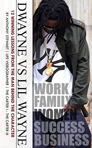 Dwayne Vs Lil Wayne 12 Winning Lessons from the Man Behind the Character