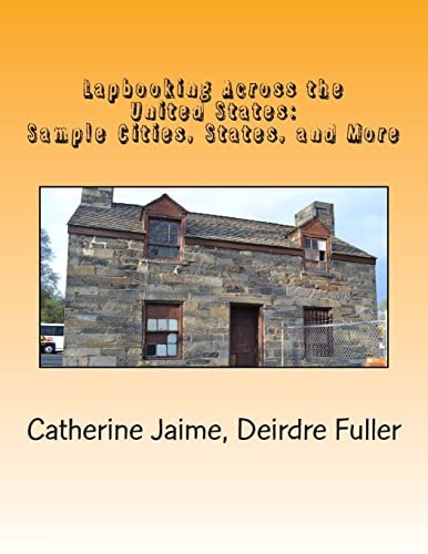 Lapbooking Across the United States Sample Cities, States, and More