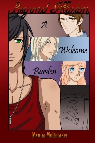 Beyond Illusion A Welcome Burden