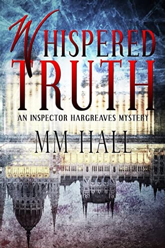 Whispered Truth An Inspector Hargreaves Mystery