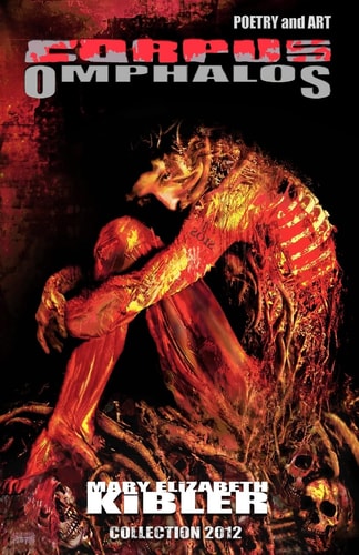 Corpus Omphalos Poetry and Art Collection 2012