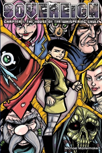 Sovereign Issue One: The House of the Whispering Skull