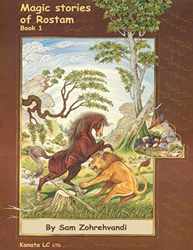 Magic Stories of Rostam Magic Stories and Guides to Understand Literature