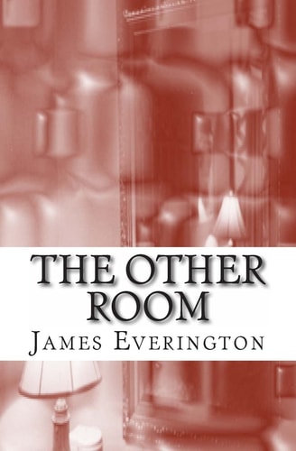The Other Room Weird Fiction