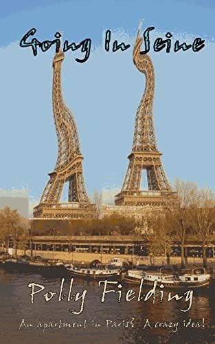 Going In Seine An Apartment in Paris? A Crazy Idea!