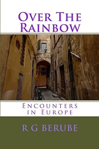 Over The Rainbow Encounters in Europe
