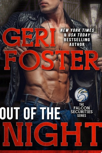 Out Of The Night A Falcon Securities Novel
