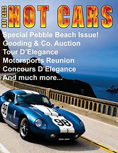 HOT CARS No. 9 Special Pebble Beach Edition!