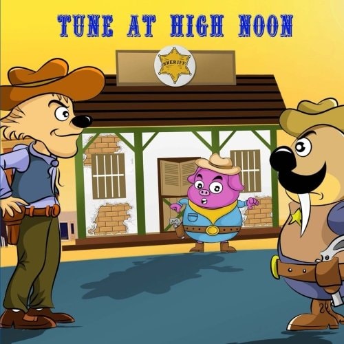 Tune At High Noon