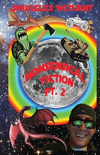 Nonsensical Fiction Pt. 2