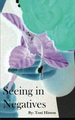 Seeing In Negatives