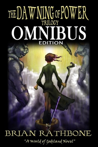 The Dawning of Power Godsland Series: Books One, Two, and Three
