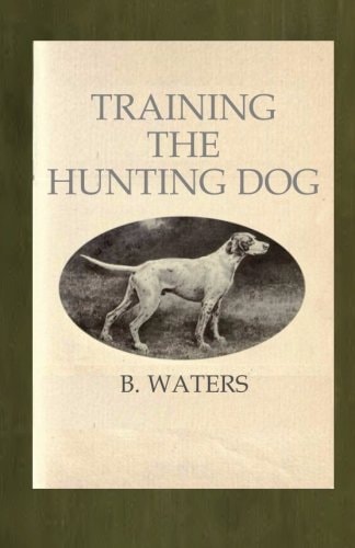 Training the Hunting Dog