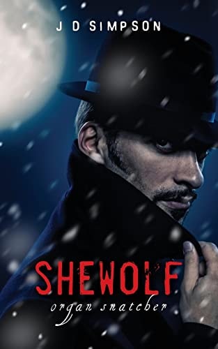 Shewolf Organ Snatcher