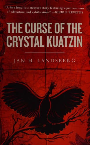 The Curse of the Crystal Kuatzin