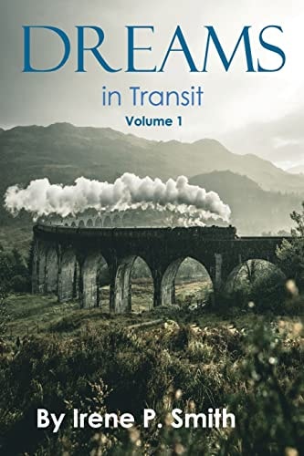 Dreams in Transit