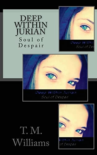Deep Within Jurian Soul of Despair
