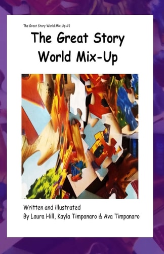 The Great Story World Mix-Up *now in Color!