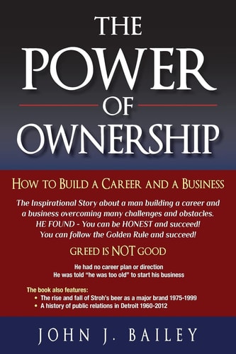The Power of Ownership How to Build a Career and a Business