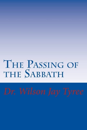 The Passing of the Sabbath