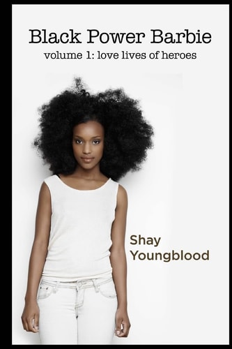 Black Power Barbie: Love lives of heroes