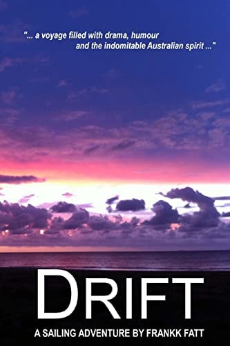 Drift A Sailing Adventure Novel
