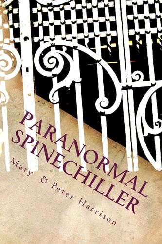 Paranormal Spinechiller Paranormal Trilogy