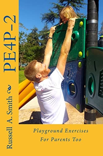Playground Exercises For Parents Too Pe4p-2