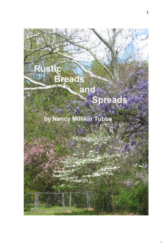 Rustic Breads and Spreads